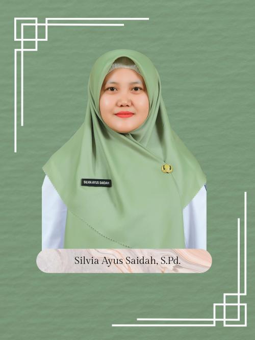 Silvia Ayus Saidah, S.Pd.