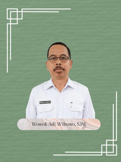 Wowok Adi Wibowo, S.Pd.