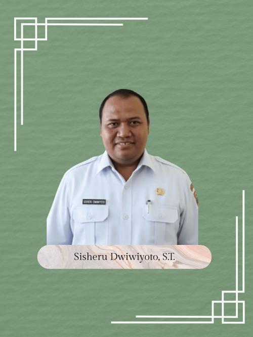 Sisheru Dwiwiyoto, S.T.