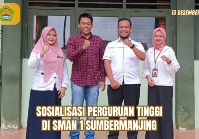 SOSIALISASI PERGURUAN TINGGI DI SMAN 1 SUMBERMANJING | 13 DES 2023