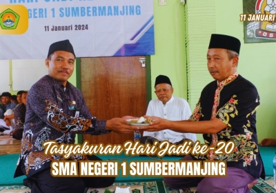 TASYAKURAN HARI JADI KE 20 SMAN 1 SUMBERMANJING | 11 JAN 2024